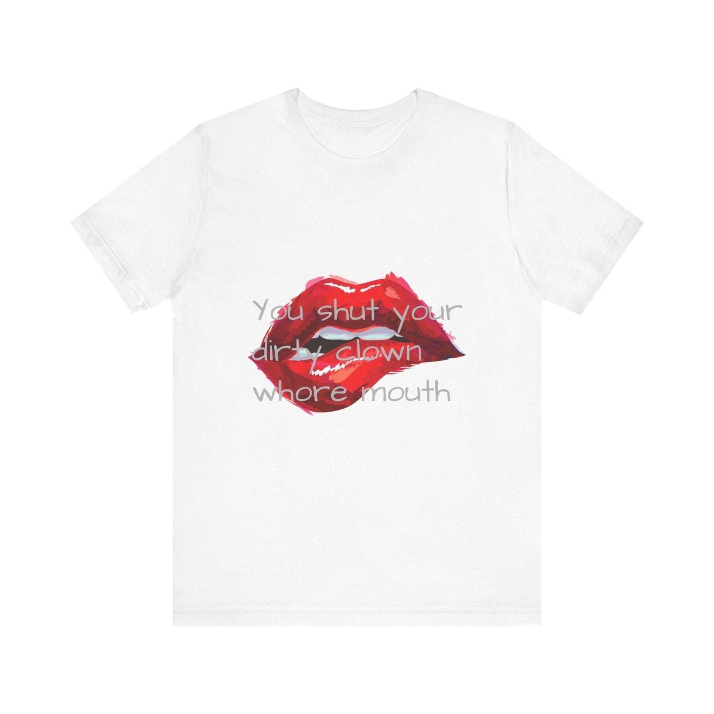 Dirty Mouth
